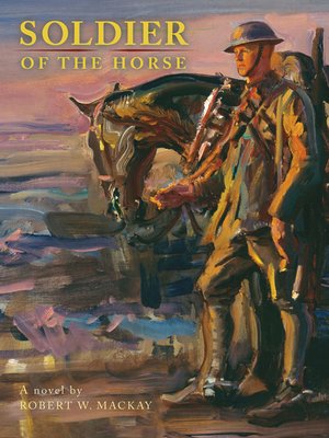 cover image of Soldier of the Horse